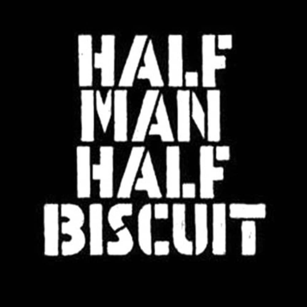 Half Man Half Biscuit events