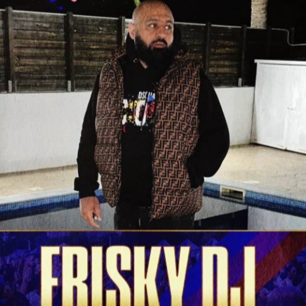 Frisky DJ Frisky DJ events