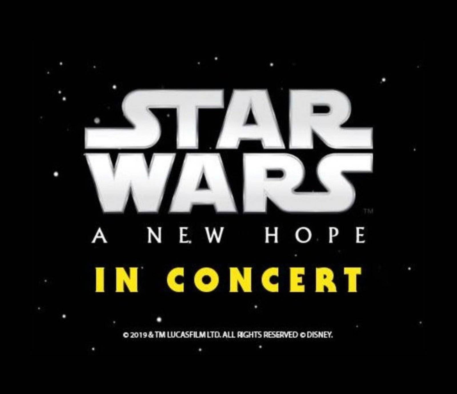 Star Wars A New Hope In Concert Star Wars A New Hope In Concert events