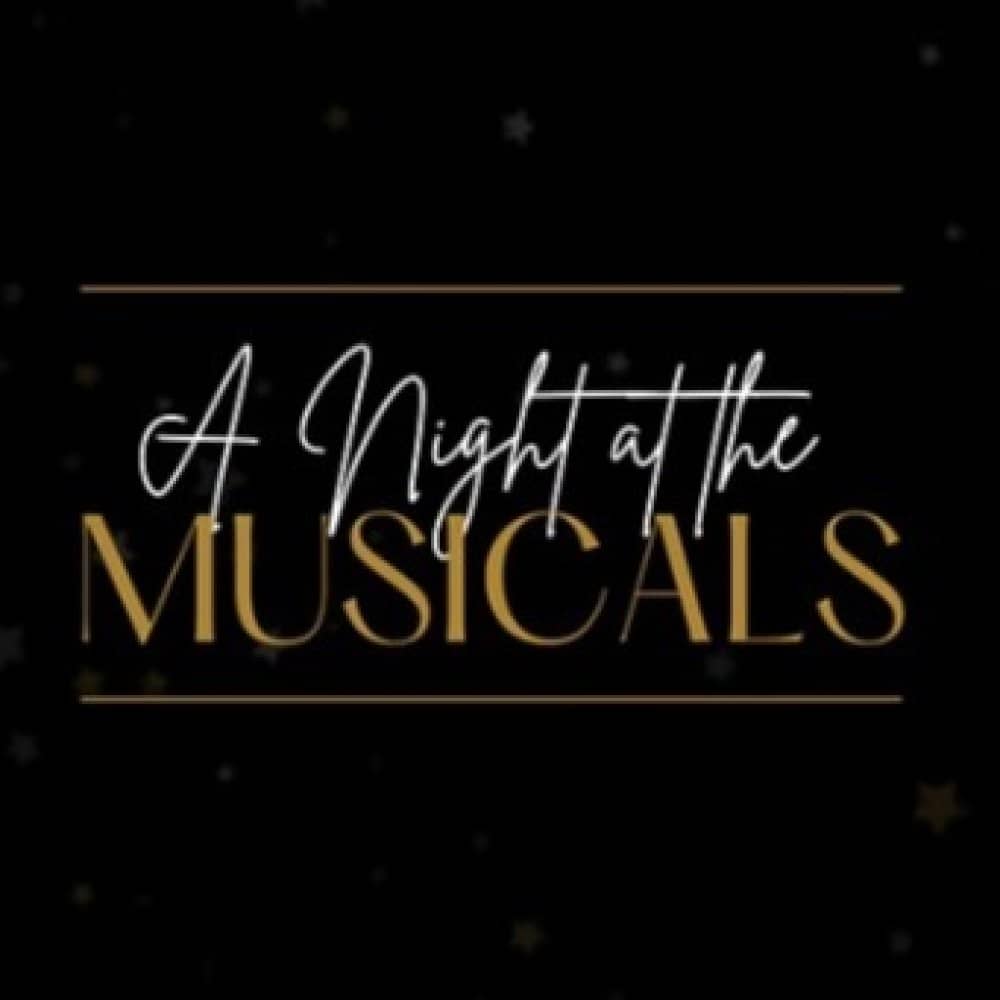 A Night at the Musicals events