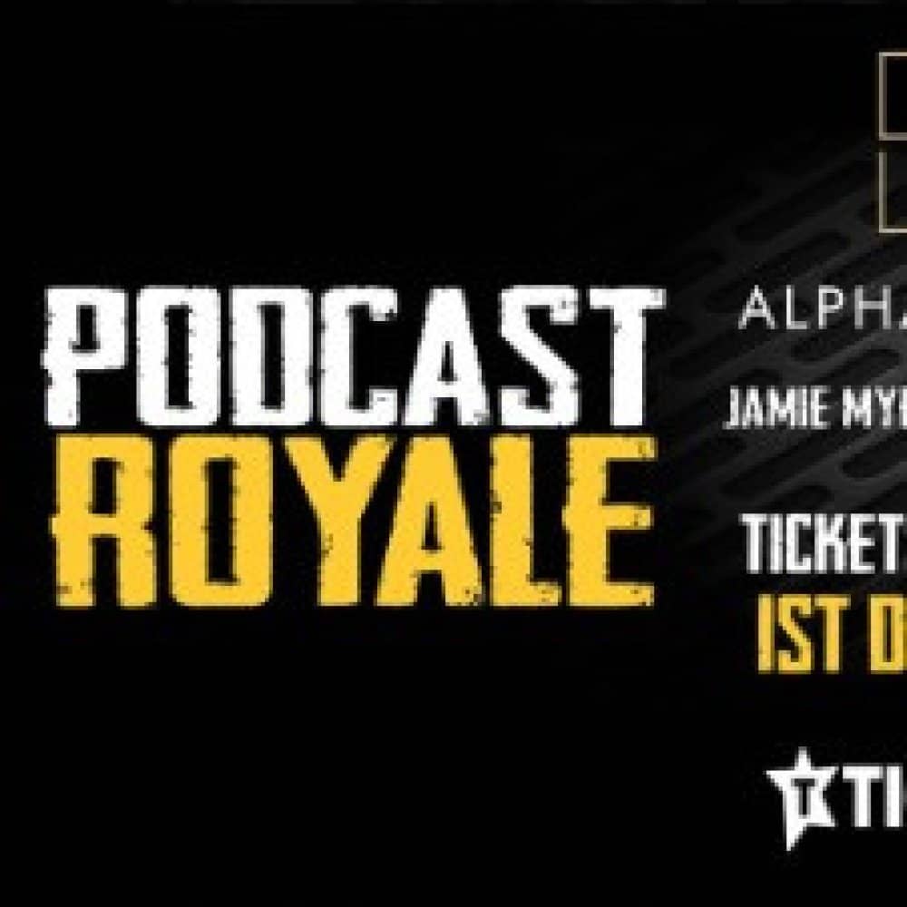 The Podcast Royale Fight Night The Podcast Royale Fight Night events