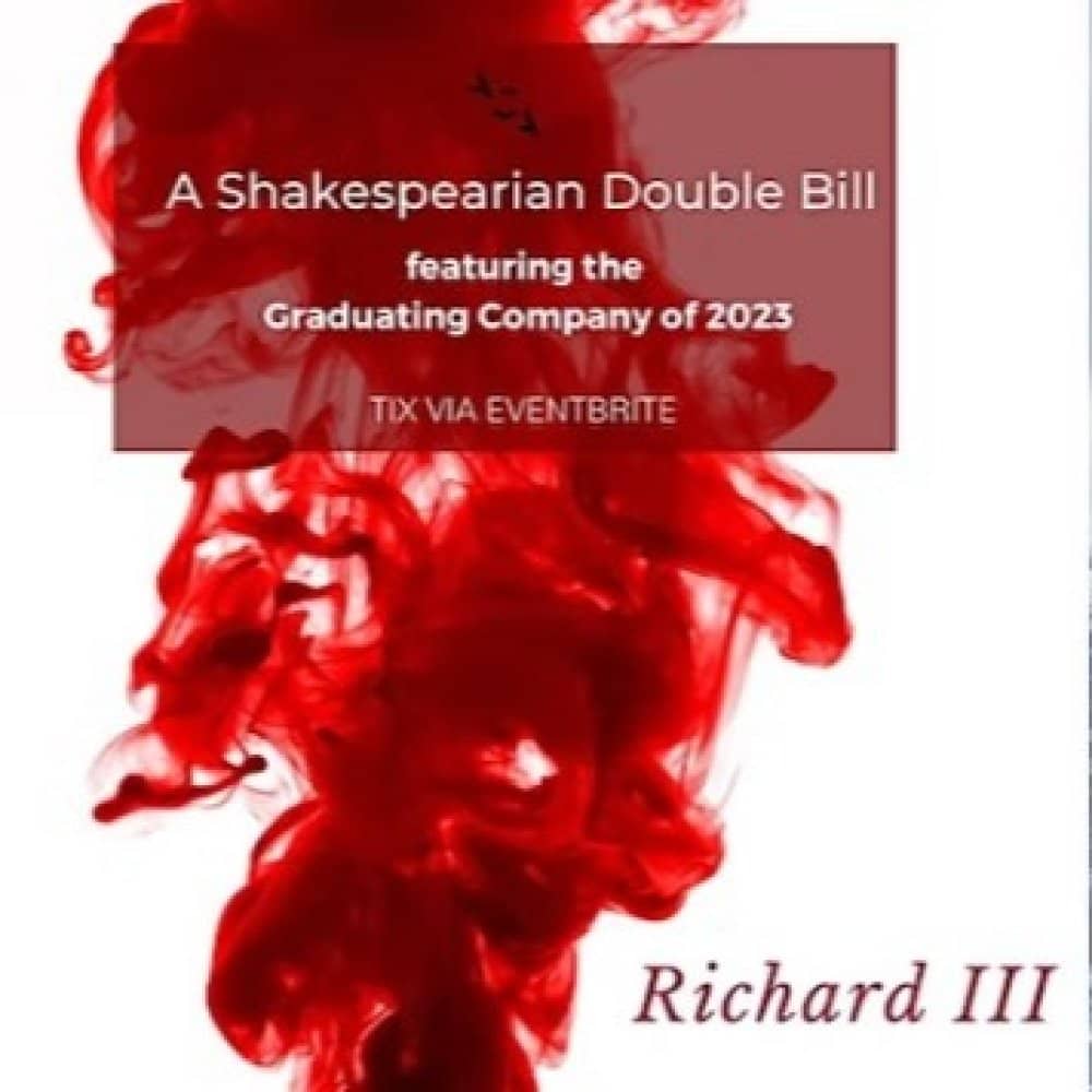 A Shakespearian Double Bill: Twelfth Night & Richard III A Shakespearian Double Bill: Twelfth Night & Richard III events