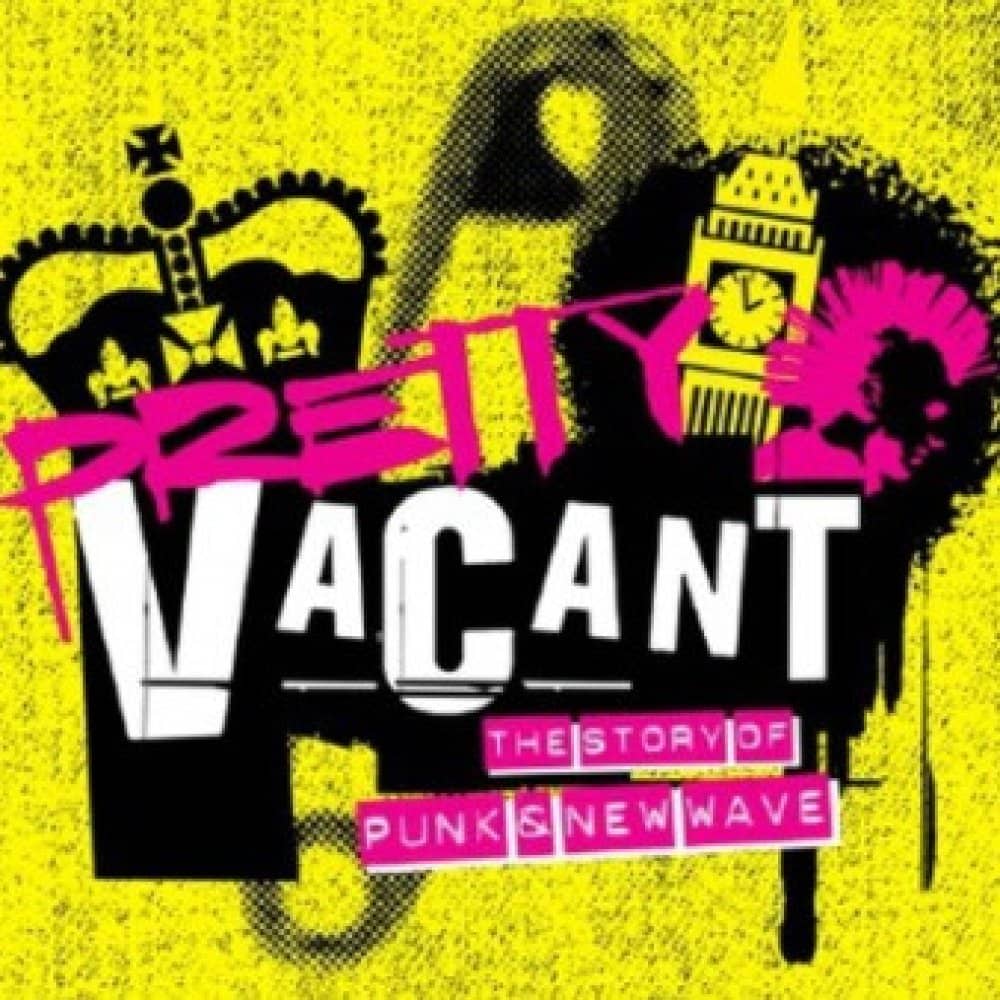 Pretty Vacant Pretty Vacant events