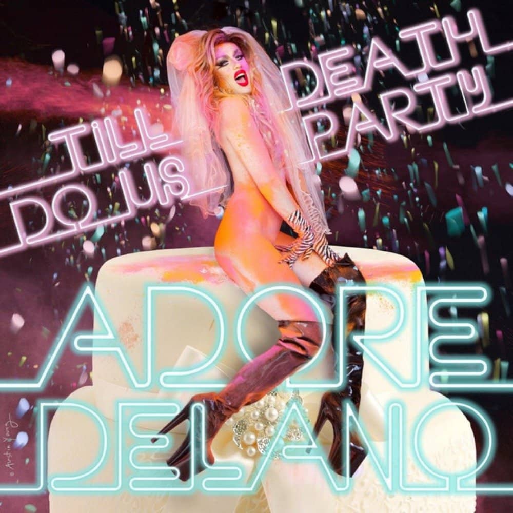 Adore Delano events