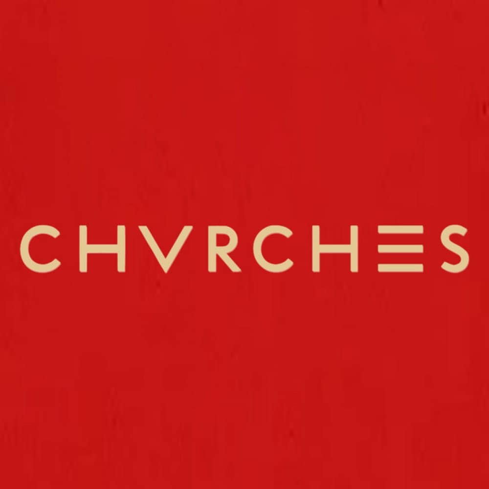 CHVRCHES CHVRCHES events