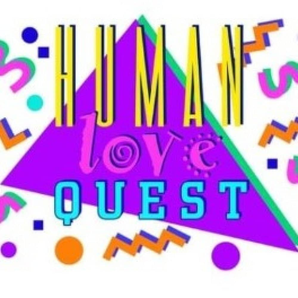 Human Love Quest Human Love Quest events
