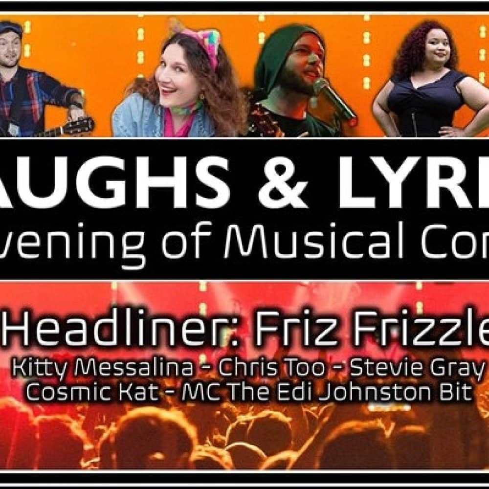 Laughs & Lyrics: An Evening of Musical Comedy Laughs & Lyrics: An Evening of Musical Comedy events