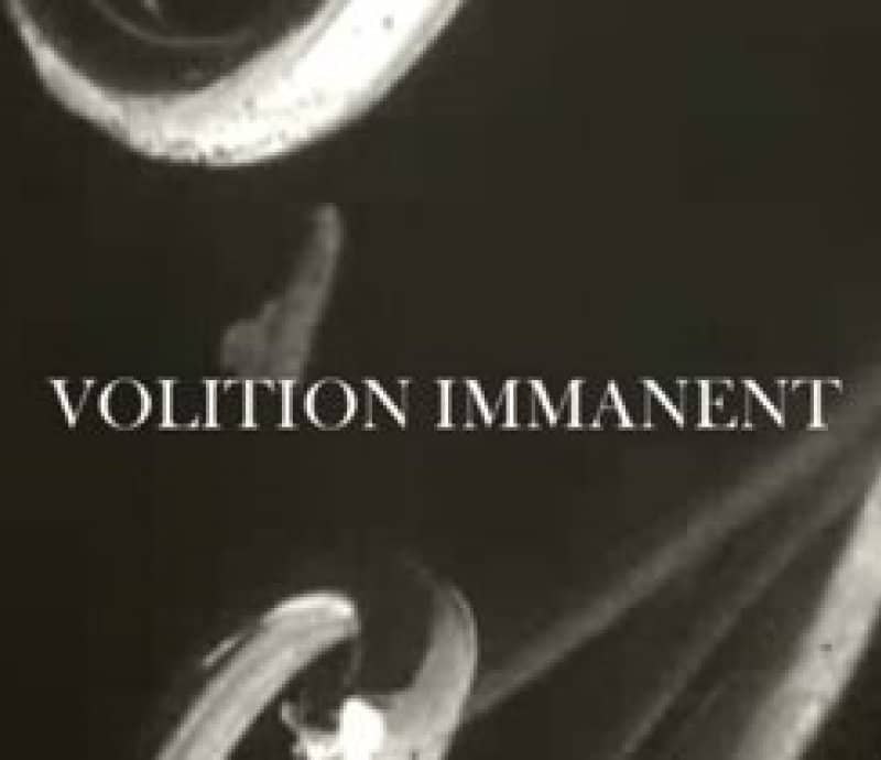 Volition Immanent events