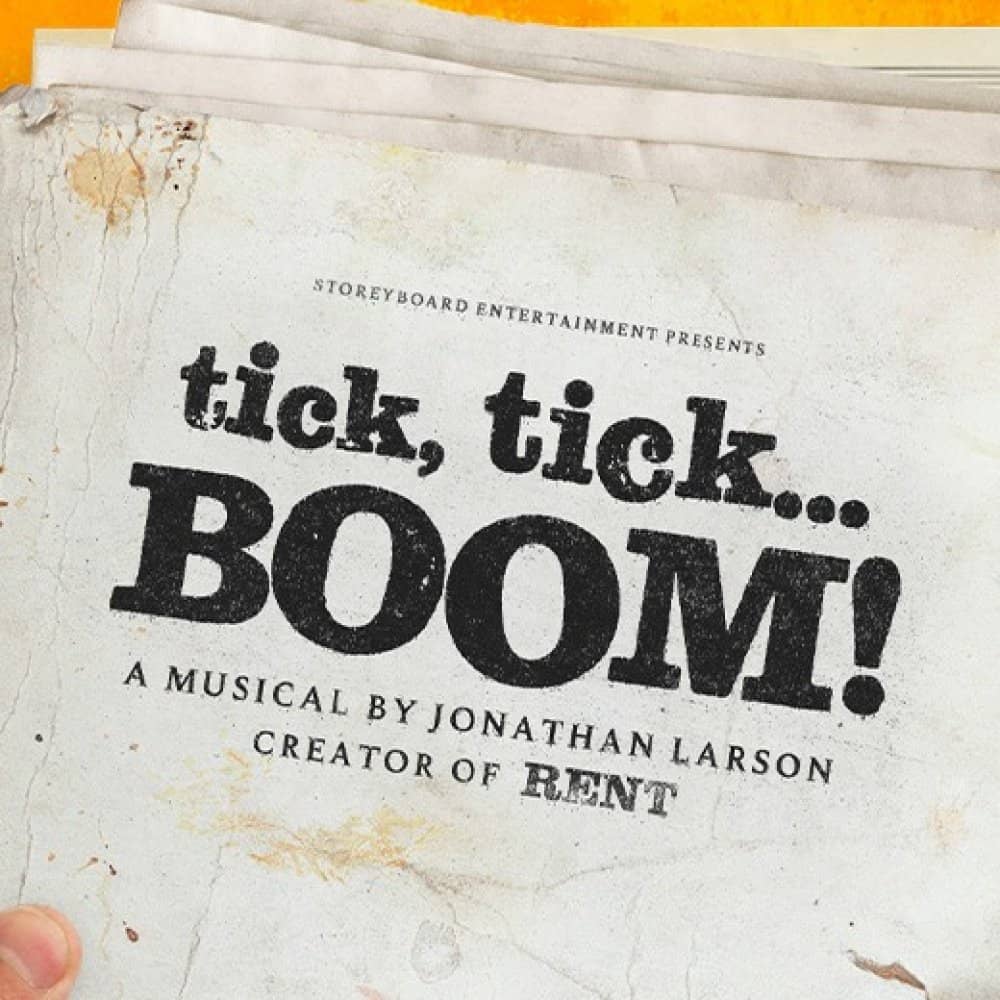 tick, tick...BOOM! (Preview) tick, tick...BOOM! (Preview) events