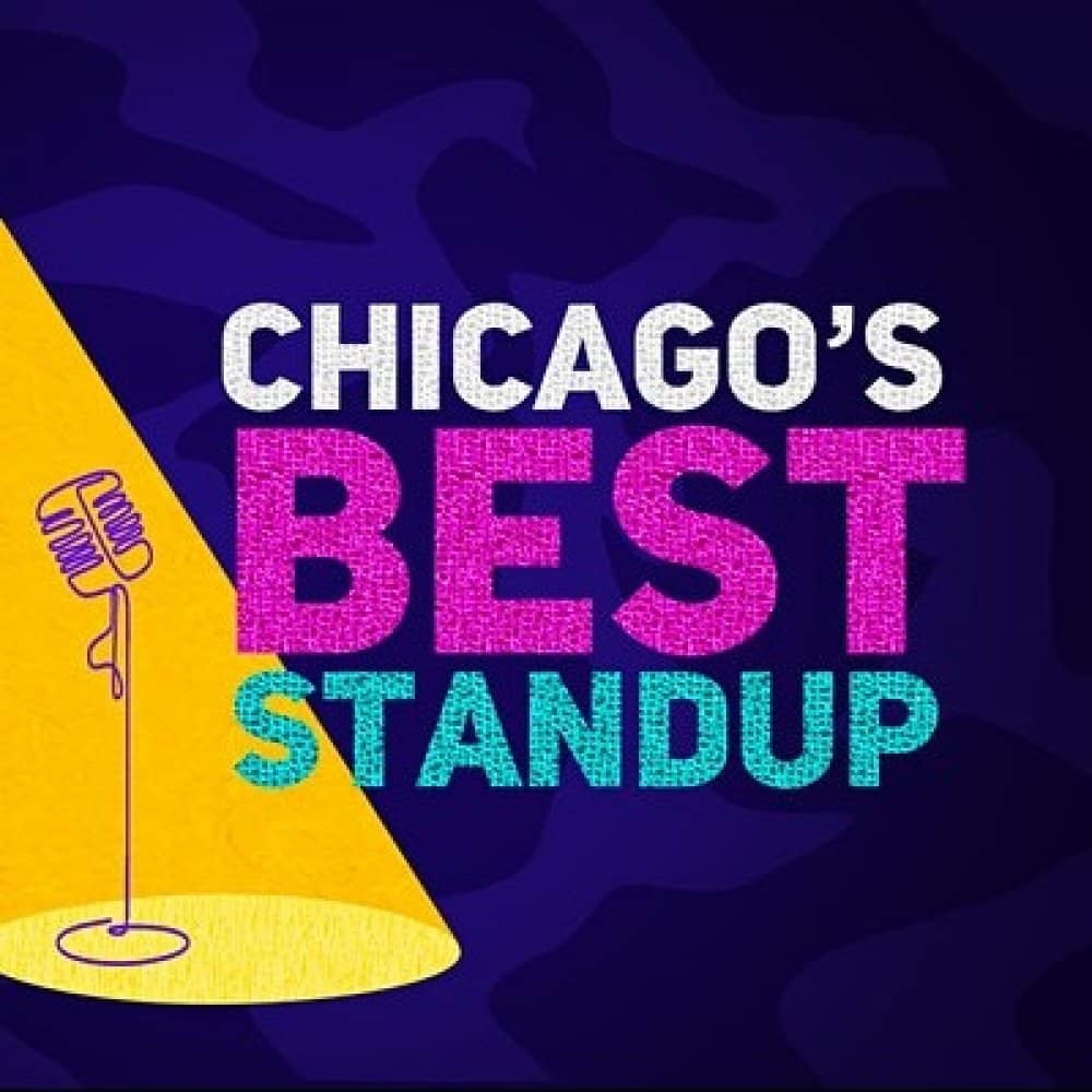 Chicago's Best Standup Chicago's Best Standup events