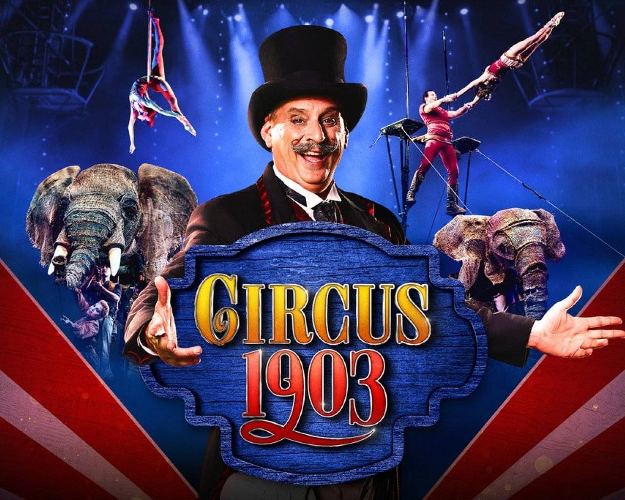 CIRCUS 1903 - The Golden Age of Circus CIRCUS 1903 - The Golden Age of Circus events