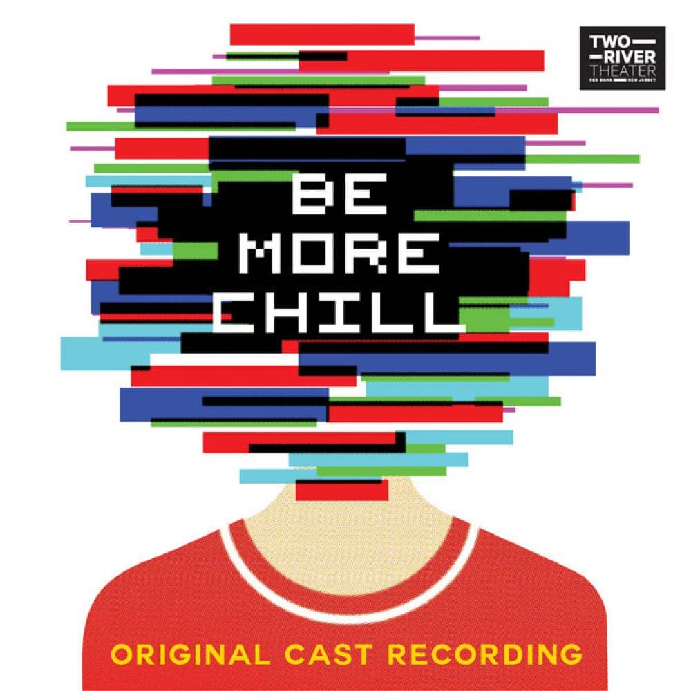 Be More Chill Be More Chill events
