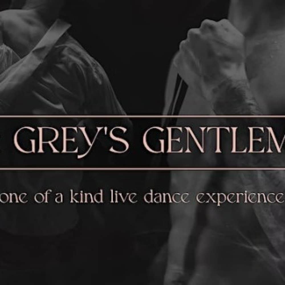 Mr Grey's Gentlemen Mr Grey's Gentlemen events