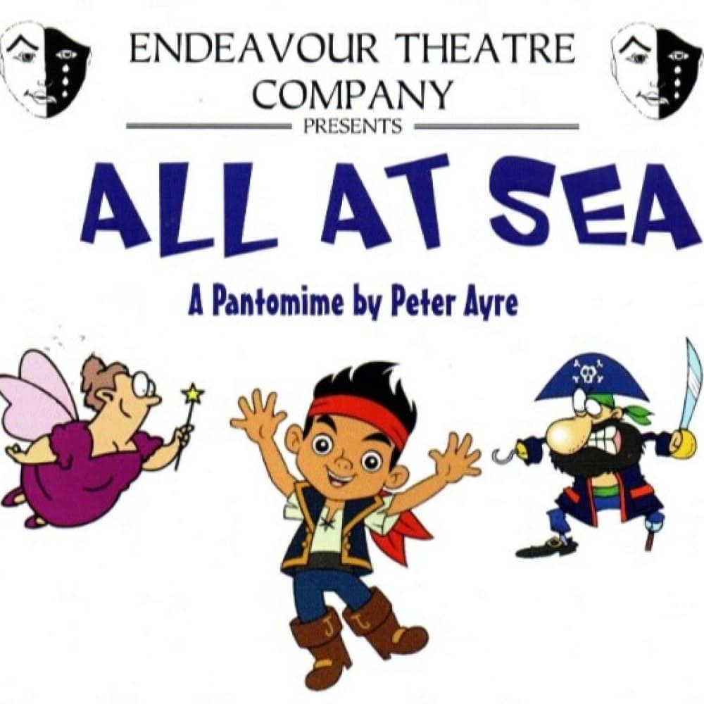 ALL AT SEA - A PANTOMIME BY PETER AYRE ALL AT SEA - A PANTOMIME BY PETER AYRE events