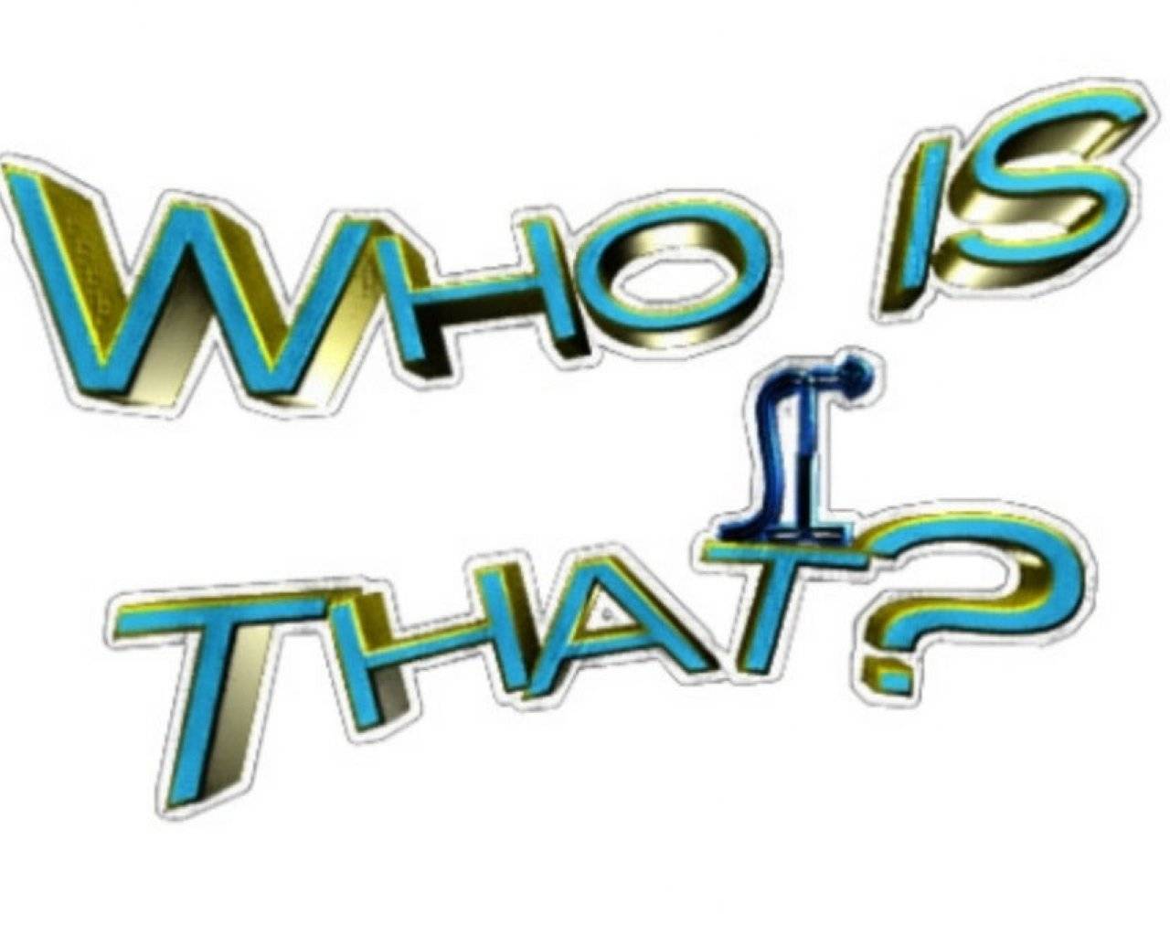 Who's That Live Who's That Live events