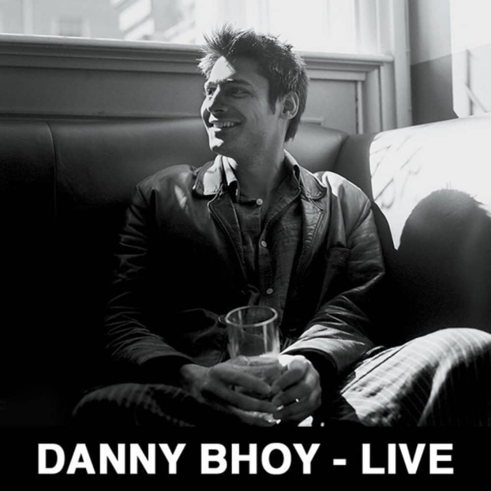 Danny Bhoy events