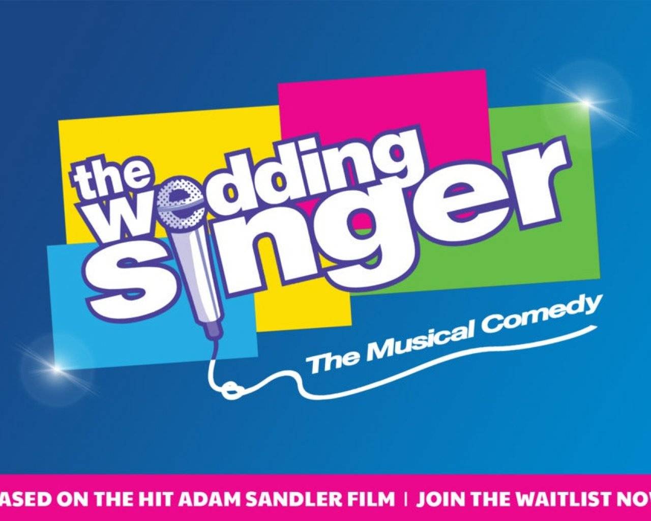 The Wedding Singer The Wedding Singer events