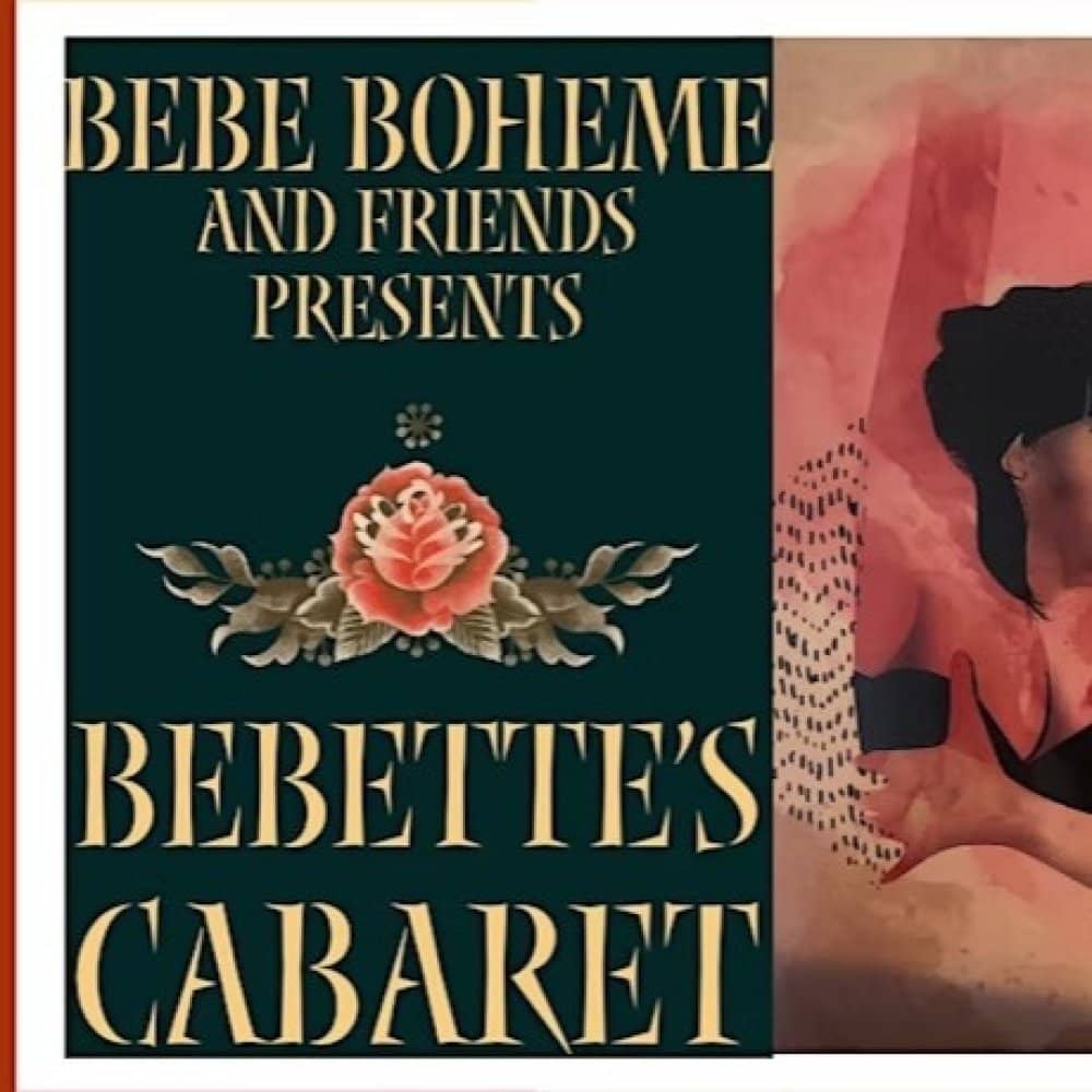 Bebette's Cabaret - The Actors Bebette's Cabaret - The Actors events