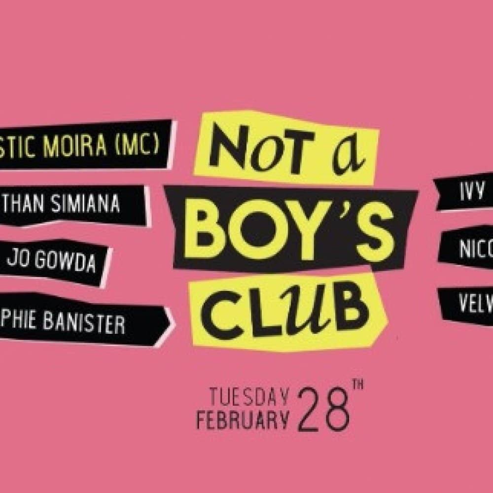 Not a Boy's Club events