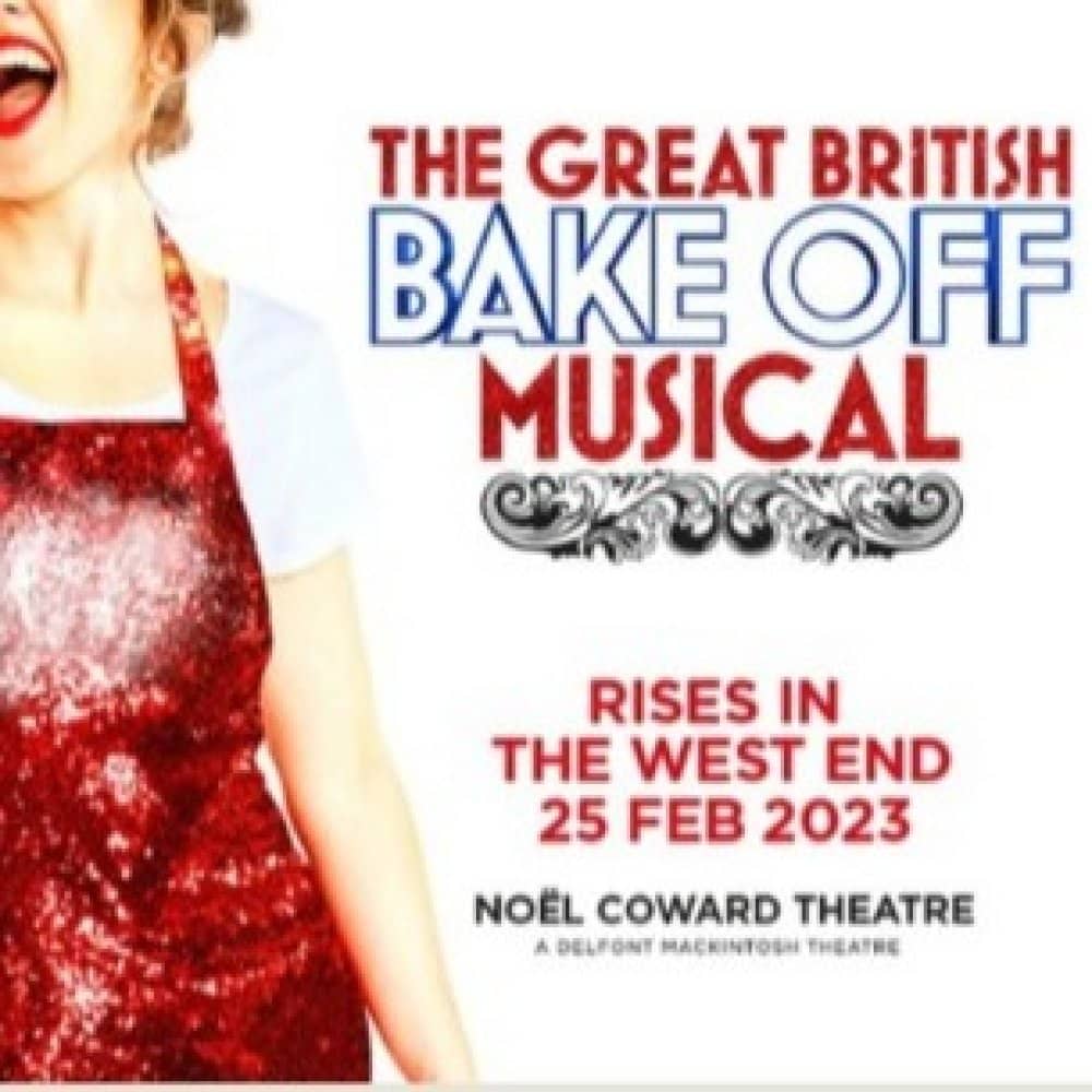 The Great British Bake Off Musical The Great British Bake Off Musical events