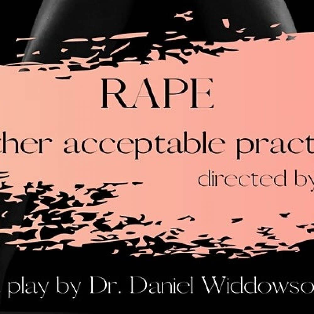 Rape & Other "acceptable" Practices events