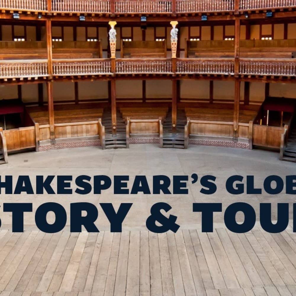 Shakespeare's Globe Story and Tour Shakespeare's Globe Story and Tour events