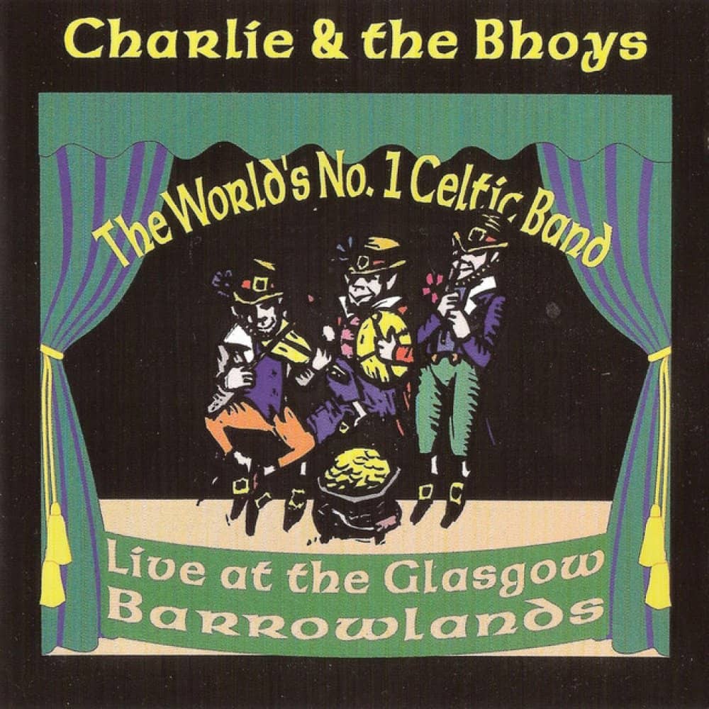 Charlie and the Bhoys Charlie and the Bhoys events
