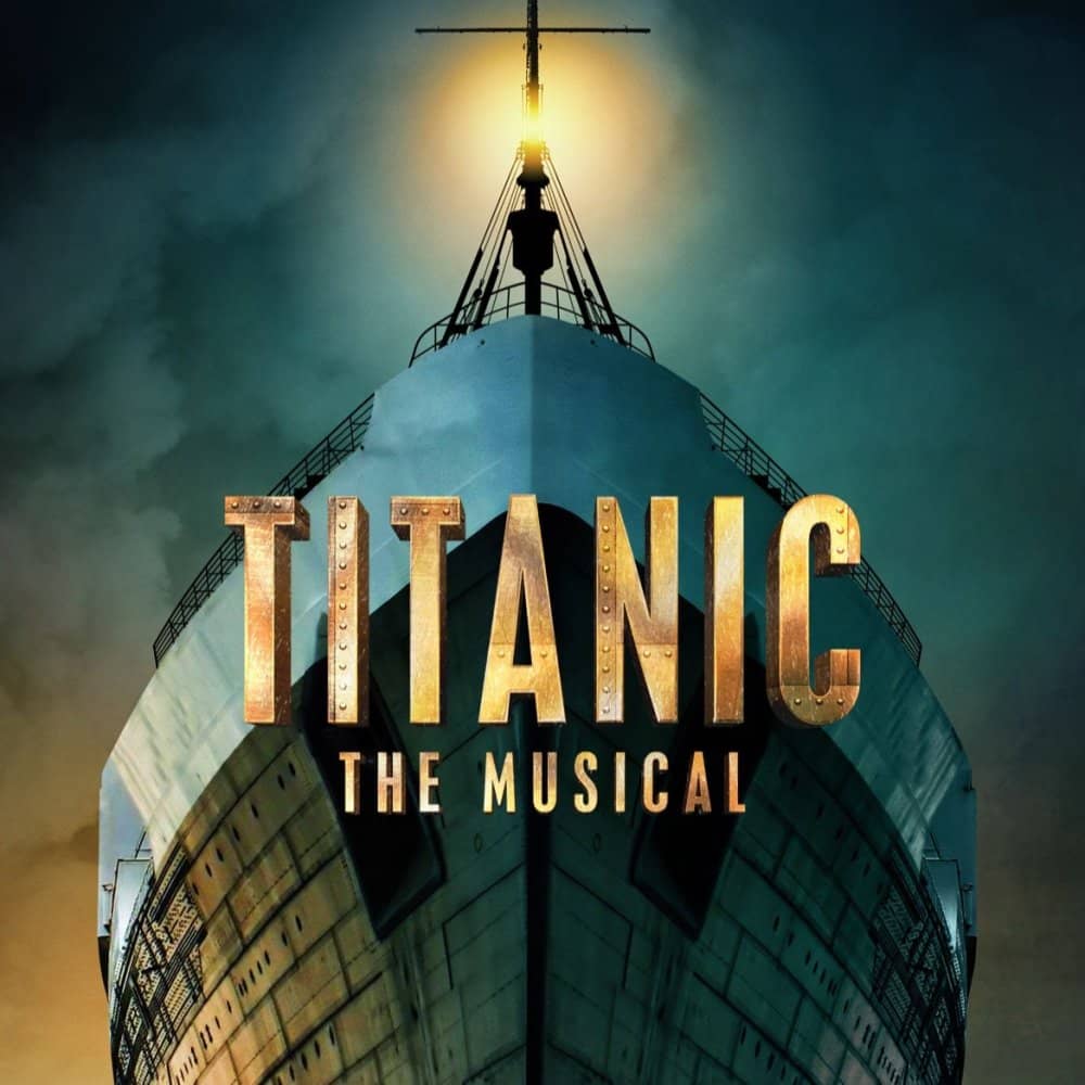 Titanic The Musical events