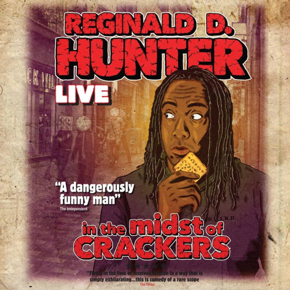 Reginald D Hunter events