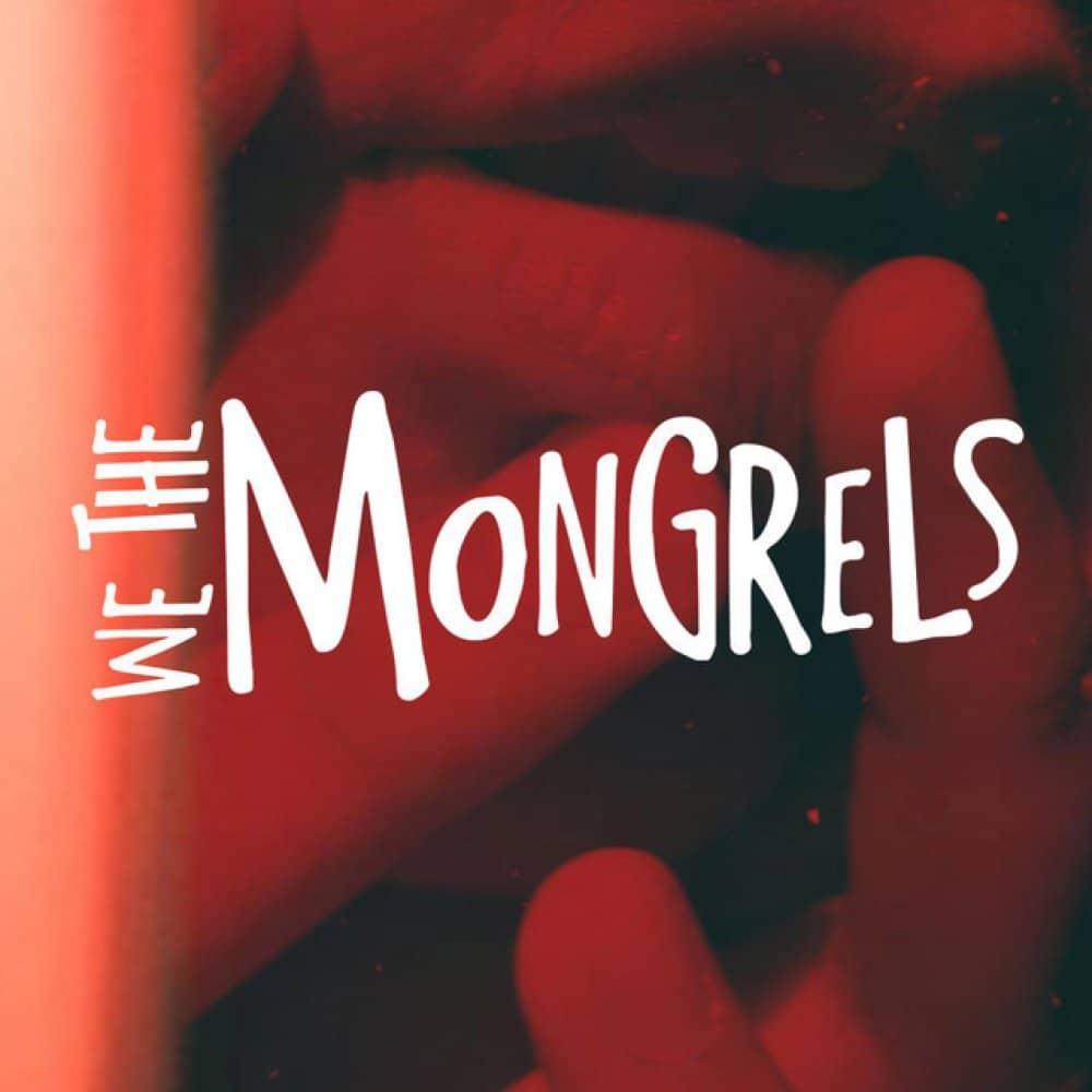 The Mongrels events
