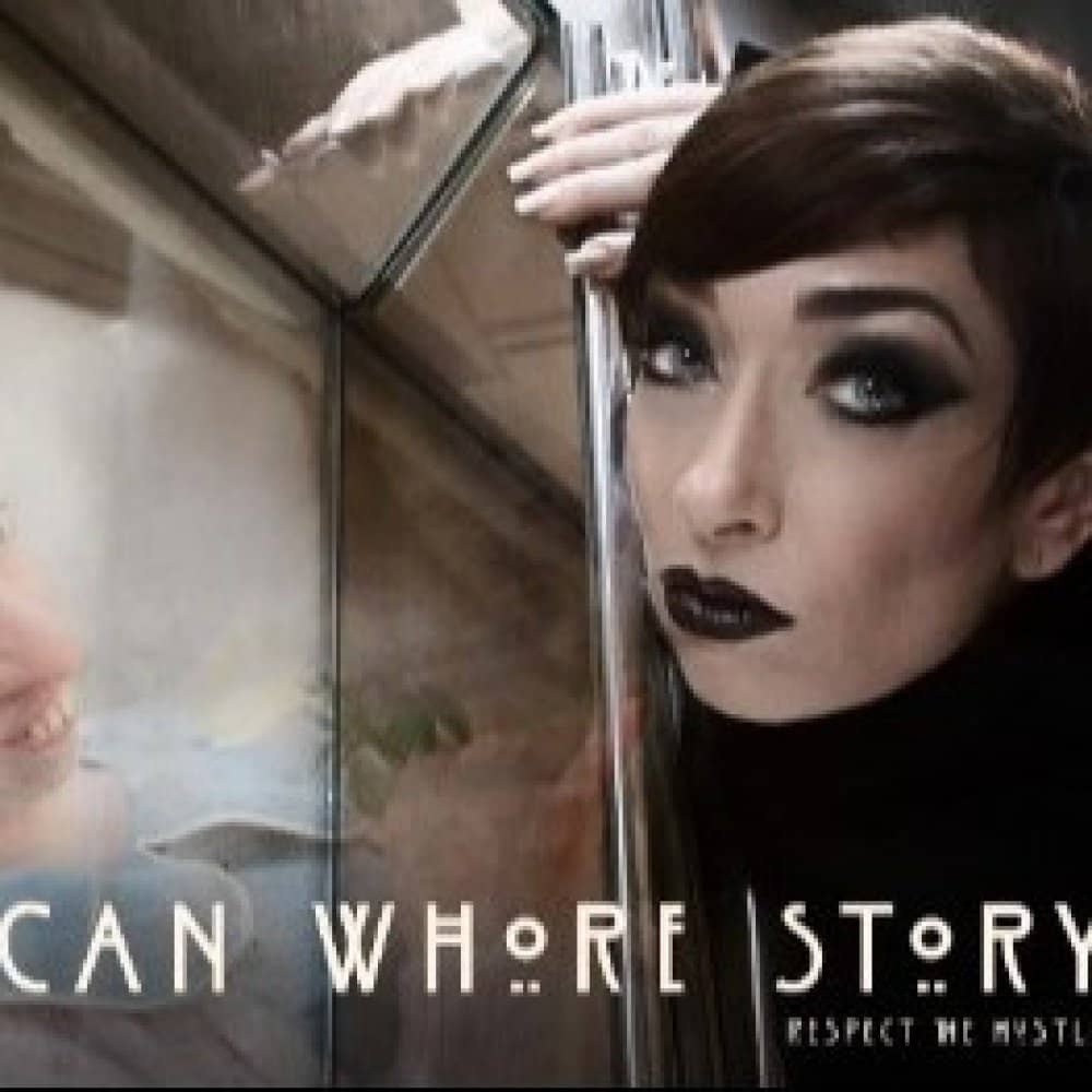 American Whore Story : Respect the Hustle events