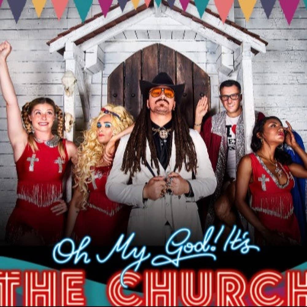 Oh My God! It's The Church events