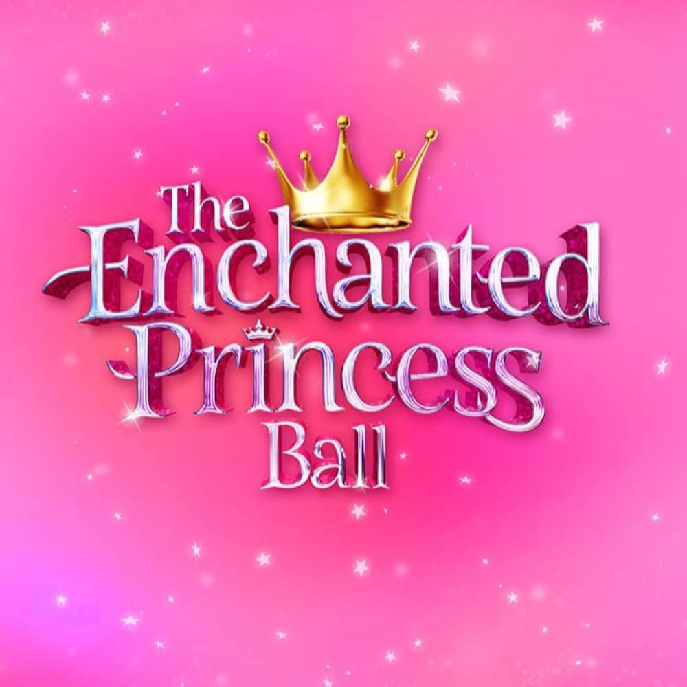 The Enchanted Princess Ball events