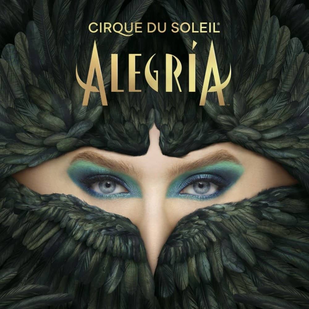 Cirque du Soleil : Alegría events