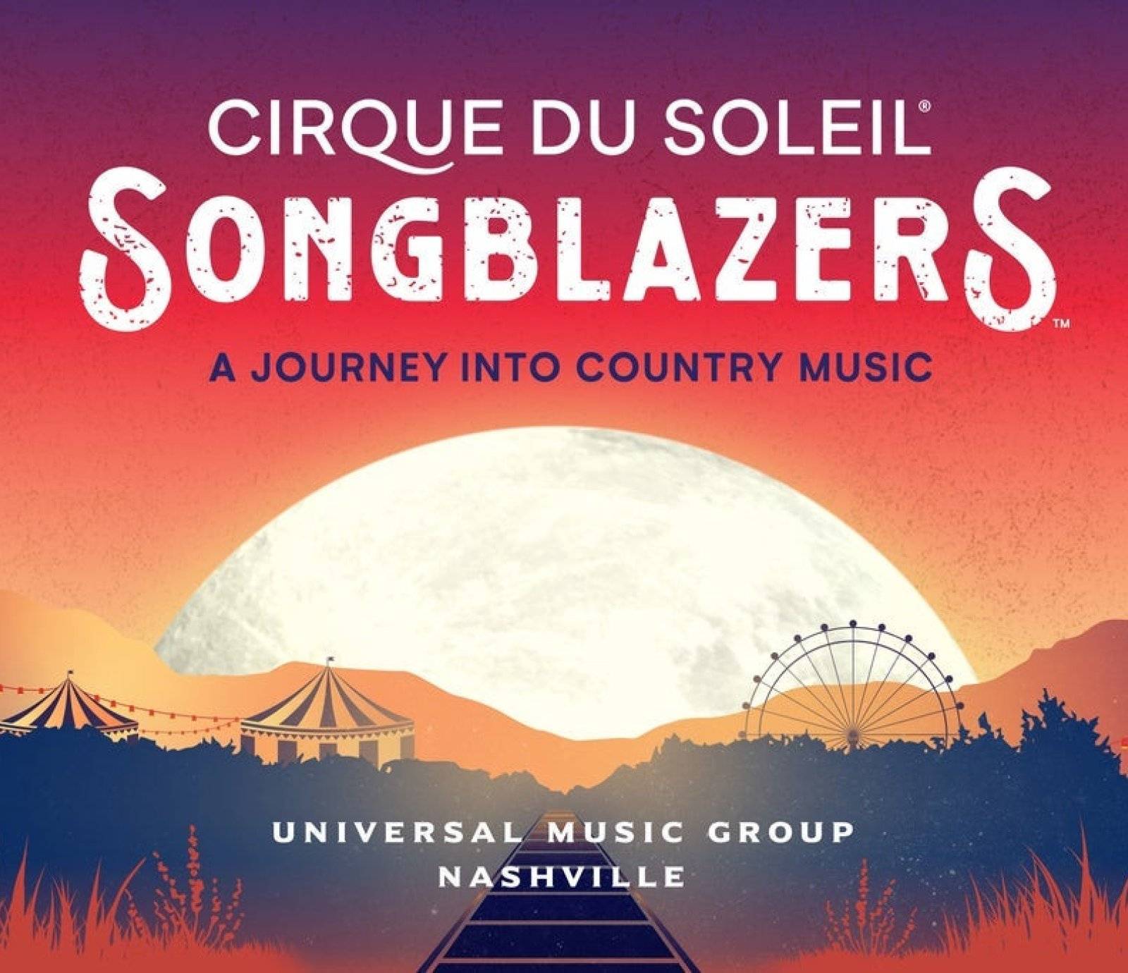 Cirque du Soleil: Songblazers events