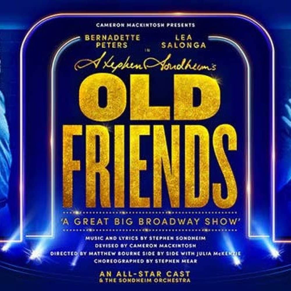 Stephen Sondheim's Old Friends events