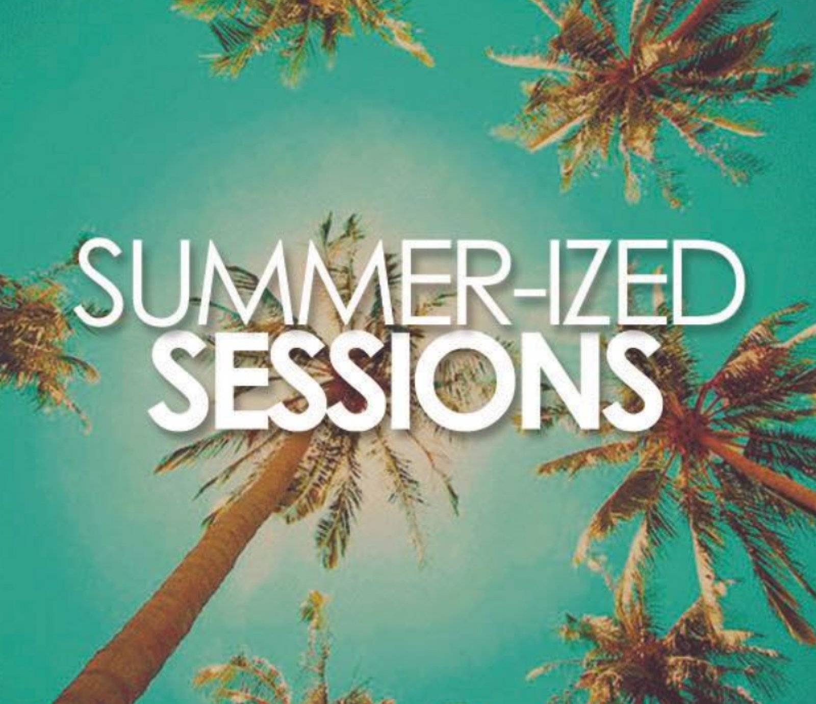 Summer-ized Sessions events