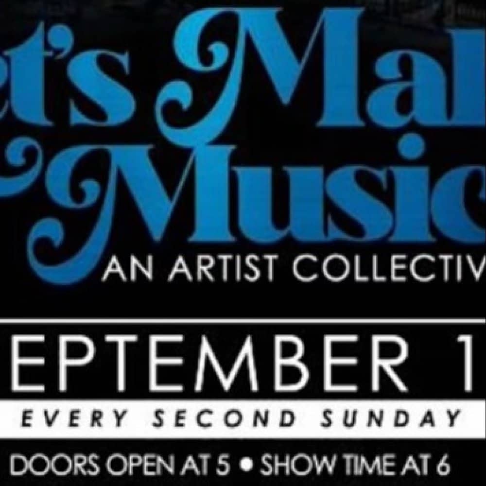 Let’s Make Music.. An Artist Collective events
