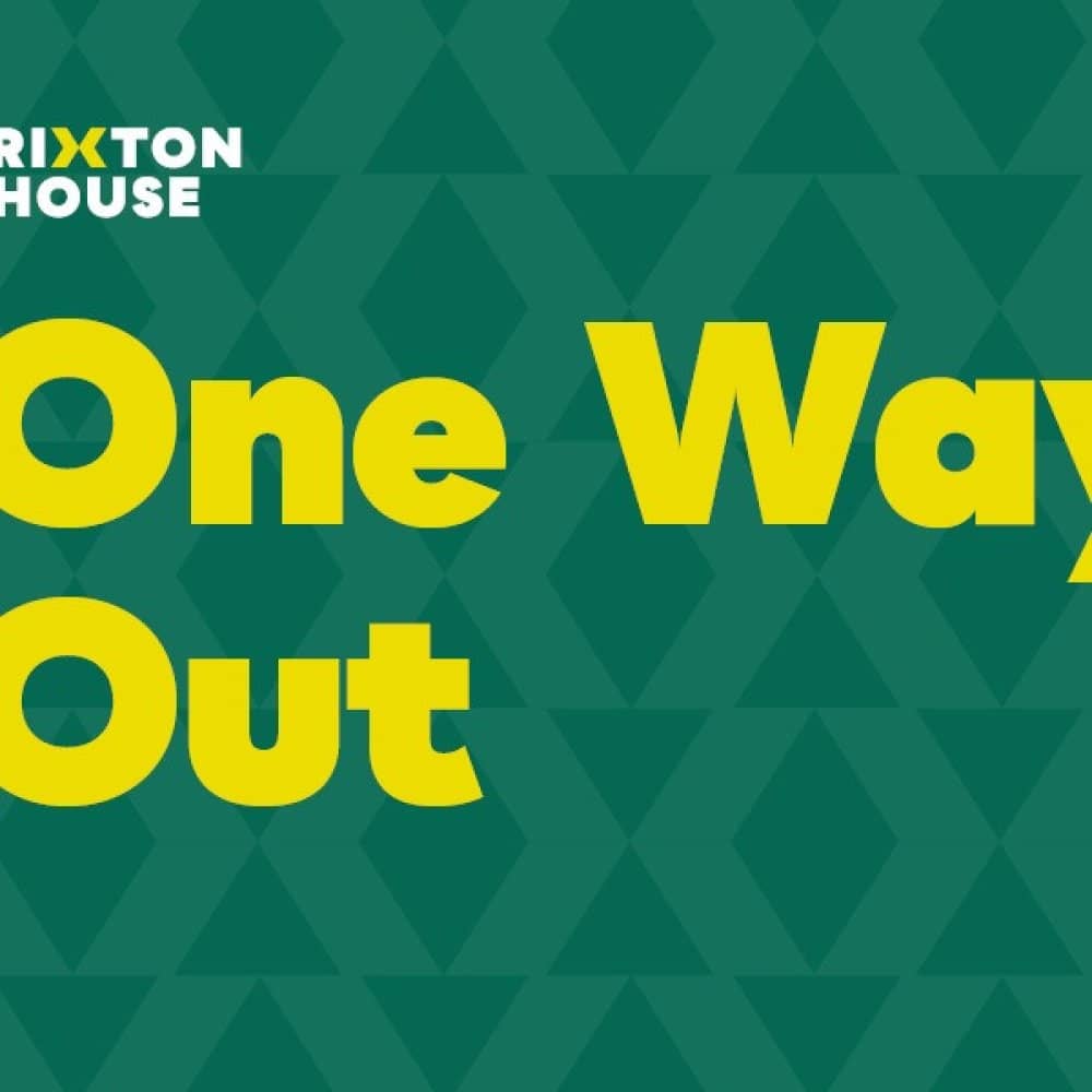 One Way Out events