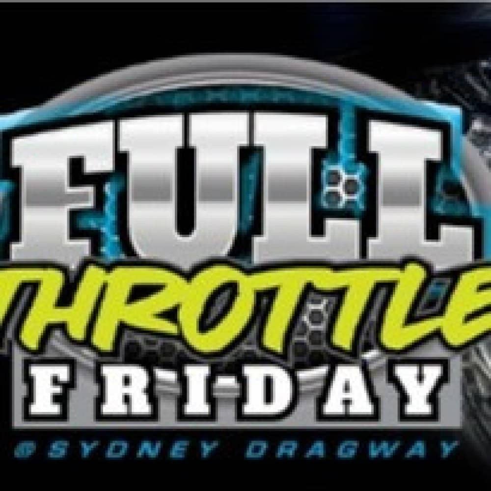 Full Throttle Friday events