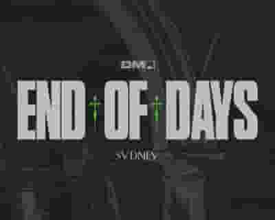 End of Days 2026 | Sydney tickets blurred poster image