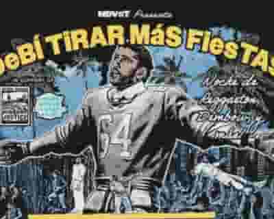 Debi Tirar Mas Fiestas tickets blurred poster image