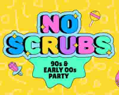 No Scrubs: 90s + Early 00s Party - Rockingham tickets blurred poster image