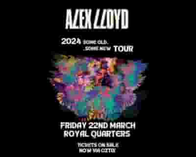 Alex Lloyd tickets blurred poster image