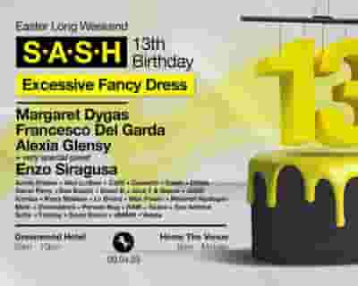 S.A.S.H 13th Birthday - S.A.S.H By Day tickets blurred poster image