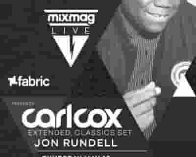 Mixmag Live presents Carl Cox tickets blurred poster image
