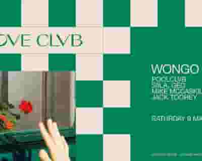 POOLCLVB - LOVE CLVB feat WONGO tickets blurred poster image