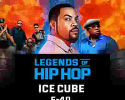 Legends of Hip Hop: Ice Cube, E-40 and Bone Thugs-N-Harmony tickets blurred poster image