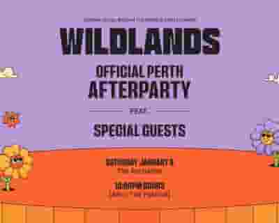 Wildlands Perth Official Afterparty tickets blurred poster image