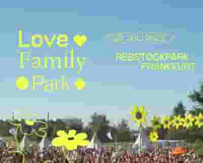 Love Family Park 2023 tickets blurred poster image